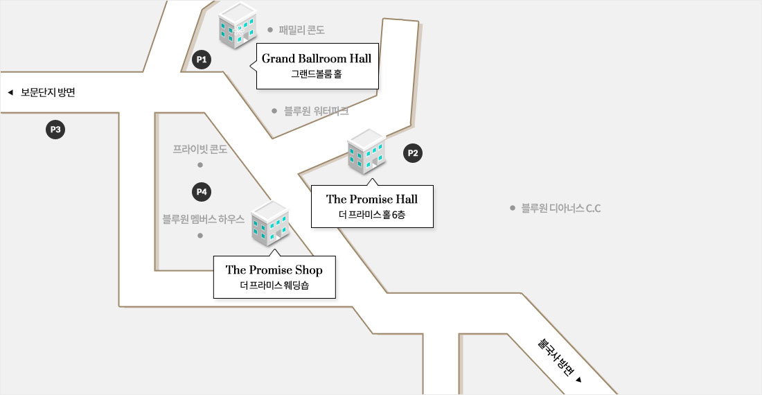 그랜드볼룸홀은 패밀리콘도 1층에 있으며, 더 프라미스 홀은 경북 경주시 천군동 98-2 룩스타워 6F (블루원 워터파크 입구)에 있으며, 더프라미스웨딩숍은 경주시 천군동 1686번지 2F에 있습니다.
